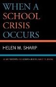 When a School Crisis Occurs