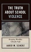 The Truth About School Violence