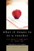 What it Means to Be a Teacher