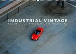 INDUSTRIAL VINTAGE - Graue Industriegeschichte wird bunt (Wandkalender 2019 DIN A2 quer)