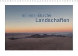 minimalistische LandschaftenAT-Version (Wandkalender 2019 DIN A3 quer)