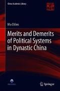 Merits and Demerits of Political Systems in Dynastic China