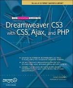 The Essential Guide to Dreamweaver Cs3 with CSS, Ajax, and PHP