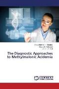 The Diagnostic Approaches to Methylmalonic Acidemia