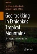 Geo-trekking in Ethiopia’s Tropical Mountains