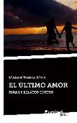 EL ÚLTIMO AMOR