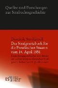 Das Strafgesetzbuch für die Preußischen Staaten vom 14. April 1851