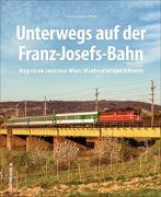Unterwegs auf der Franz-Josefs-Bahn