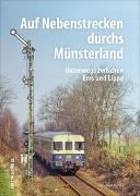 Auf Nebenstrecken durchs Münsterland