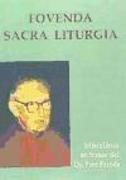 Fovenda sacra liturgía, miscelánea en honor del Dr. Pere Farnes