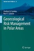 Geoecological Risk Management in Polar Areas