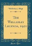 The Wellesley Legenda, 1921 (Classic Reprint)