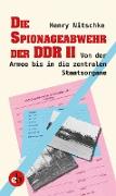 Die Spionageabwehr der DDR II