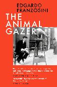 The Animal Gazer