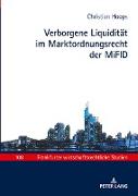Verborgene Liquidität im Marktordnungsrecht der MiFID