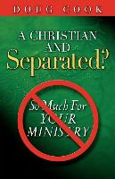 A Christian and Separated?