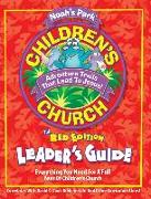 Noah's Park Children's Church Leader's Guide, Red Edtion