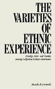 The Varieties of Ethnic Experience