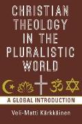 Christian Theology in the Pluralistic World