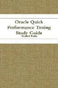 Oracle Quick Performance Tuning Study Guide