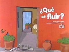 ¿Qué es fluir?