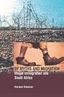 Of Myths & Migration: Illegal Immigration Into South Africa