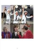 Cliff Richard and Eric Morecambe