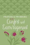 Prayers & Promises for Comfort and Encouragement