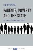 Parents, Poverty and the State