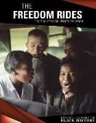 The Freedom Rides: The Rise of the Civil Rights Movement