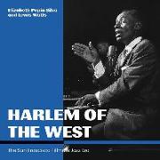 Harlem of the West