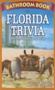 Bathroom Book of Florida Trivia