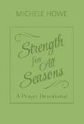 Strength for All Seasons