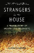 Strangers in the House