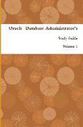 Oracle Database Administrator's Study Guide