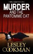 Murder and the Pantomime Cat: An Addictive Cozy Mystery Novella Set in the Village of Steeple Martin
