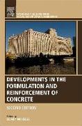 Developments in the Formulation and Reinforcement of Concrete