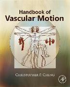 Handbook of Vascular Motion