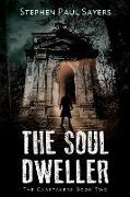 The Soul Dweller