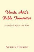 Uncle Art's Bible Favorites: A Study Guide to the Bible