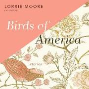 Birds of America: Stories