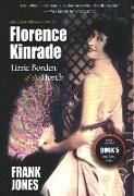 Florence Kinrade: Lizzie Borden of the North