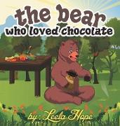 The Bear Who Loved Chocolate