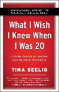 What I Wish I Knew When I Was 20 - 10th Anniversary Edition