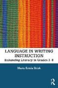 Language in Writing Instruction