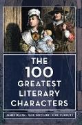 The 100 Greatest Literary Characters