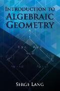 Introduction to Algebraic Geometry