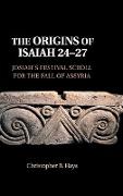 The Origins of Isaiah 24-27