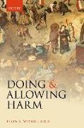 Doing and Allowing Harm