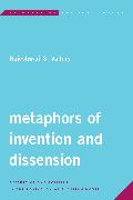 Metaphors of Invention and Dissension